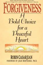 Forgiveness af Robin Casarjian