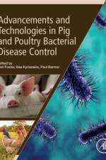 Advancements and Technologies in Pig and Poultry Bacterial Disease Control