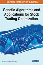 Genetic Algorithms and Applications for Stock Trading Optimization