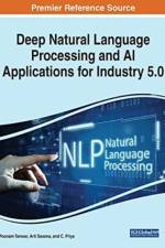 Deep Natural Language Processing and AI Applications for Industry 5.0