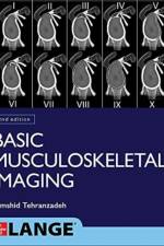 Basic Musculoskeletal Imaging, Second Edition af Jamshid Tehranzadeh