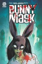 BUNNY MASK af Paul Tobin