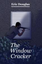Window Cracker af Eric Douglas