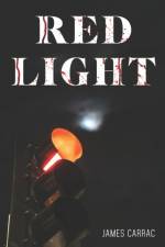 Red Light af James Carrac