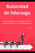 Autoridad de liderazgo af C X Cruz