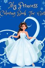 My Princess Coloring Book for Girls af viwat WEIIME viwat