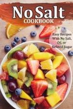 No Salt Cookbook af Alberto Collins