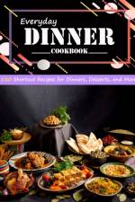 Everyday Dinner Cookbook af Alberto Collins