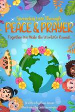 Spreading Love Through Peace & Prayer af Jason Dan Jason