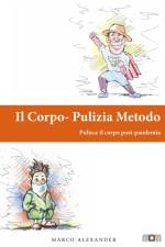 Il Corpo Pulizia Metodo af Marco Alexander