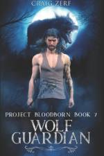 Project Bloodborn - Book 7 af Zerf Craig Zerf