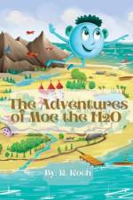 Adventures of Moe The H2O af R Koch