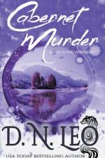 Cabernet Murder - Magic in the Vineyards af Leo D. N. Leo