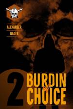 Burdin of Choice af Alexander Nader