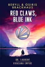 Red Claws, Blue Ink af Brackhaus Beryll Brackhaus