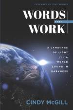 Words that Work af Cindy Mcgill