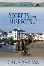 Secrets and Suspects af Xarissa Diana Xarissa