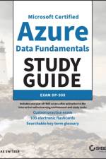 MC Microsoft Certified Azure Data Fundamentals Study Guide af Jake Switzer