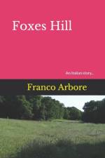 Foxes Hill af Franco Arbore