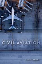 The Resolution of Inter-State Disputes in Civil Aviation af Luping (Assistant Professor Zhang