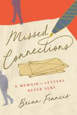 Missed Connections af Brian Francis