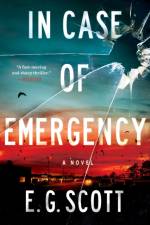 In Case of Emergency af E. G. Scott
