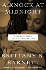 A Knock at Midnight af Brittany K. Barnett