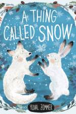 A Thing Called Snow af Yuval Zommer
