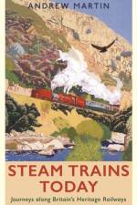 Steam Trains Today