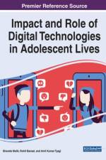 Impact and Role of Digital Technologies in Adolescent Lives