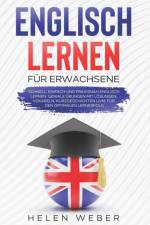 Englisch lernen fur Erwachsene af Helen Weber