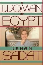 Woman of Egypt af Jehan Sadat