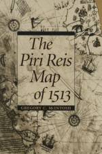 The Piri Reis Map of 1513 af Gregory C. McIntosh