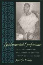 Sentimental Confessions af Joycelyn Moody