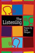 The Listening af Kyle Dargan