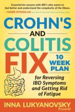 Crohn's and Colitis Fix af PharmD Lukyanovsky