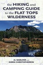 The Hiking and Camping Guide to Colorado's Flat Tops Wilderness af Al Marlowe