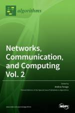Networks, Communication, and Computing Vol. 2 af Andras Farago