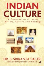 Indian Culture af Dr S Srikanta Sastri