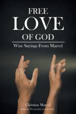 Free Love Of God af Christian Marcel