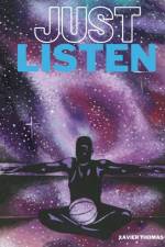 Just Listen af Xavier Thomas