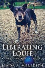 Liberating Louie af Linda a Meredith