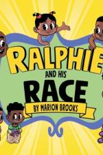 Ralphie And His Race af Marion Brooks