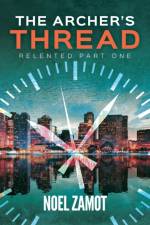 Archer's Thread af Noel Zamot