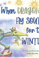 When Dragons Fly South for the Winter