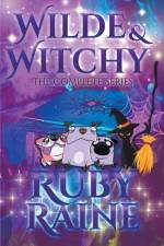 Wilde & Witchy The Complete Series af Ruby Raine