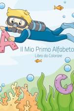 Il Mio Primo Alfabeto Libro da Colorare 1 af Nick Snels