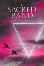 Sacred Band Destiny af MacTavish James MacTavish