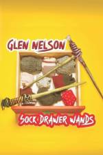 Sock Drawer Wands af Nelson Glen Nelson