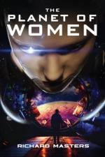 Planet of Women af Masters Richard Masters